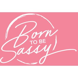 25 Off Born to be Sassy COUPON 25 Active March 2024