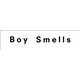 Boy Smells