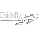 Chickfly