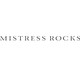 Mistress Rocks